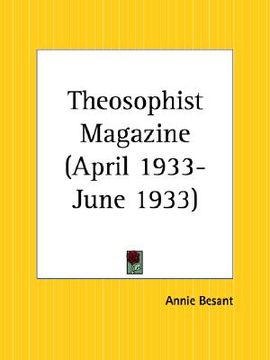 portada theosophist magazine april 1933-june 1933 (en Inglés)