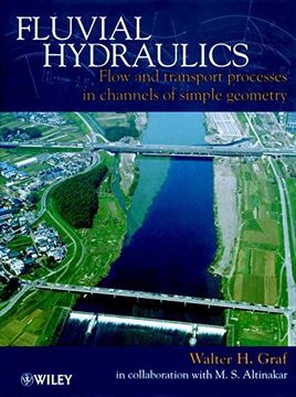 portada Fluvial Hydraulics: Flow and Transport Processes in Channels of Simple Geometry 