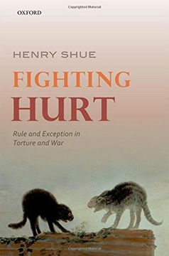 portada Fighting Hurt: Rule And Exception In Torture And War (en Inglés)