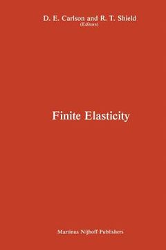 portada Proceedings of the Iutam Symposium on Finite Elasticity: Held at Lehigh University, Bethlehem, Pa, USA August 10-15, 1980 (en Inglés)