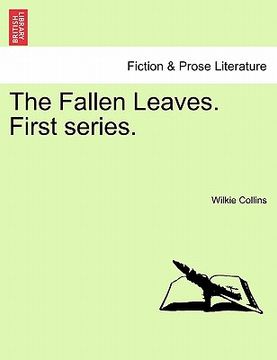 portada the fallen leaves. first series. (in English)