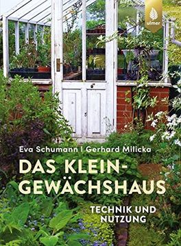 portada Das Kleingewächshaus: Technik und Nutzung (en Alemán)