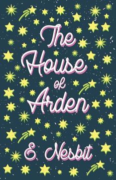 portada The House of Arden: A Story for Children (en Inglés)