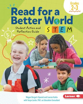 portada Read for a Better World (Tm) Stem Student Action and Reflection Guide Grades 2-3 (in English)