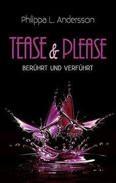 portada Tease & Please - Berührt und Verführt