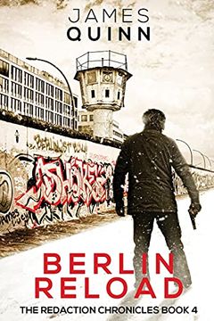 portada Berlin Reload: Large Print Edition (4) (Redaction Chronicles) (en Inglés)