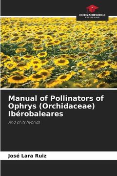 portada Manual of Pollinators of Ophrys (Orchidaceae) Ibérobaleares (en Inglés)