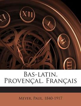 portada Bas-latin. Provençal. Français (in French)