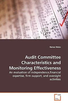 portada audit committee characteristics and monitoring effectiveness