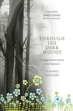 portada Through the Dark Woods: A Young Woman's Journey Out of Depression 