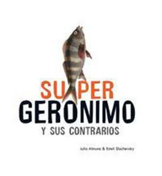 portada Super Geronimo y sus Contrarios (in Spanish)