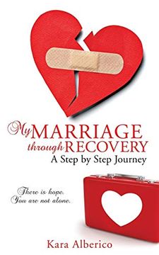portada My Marriage Through Recovery (en Inglés)