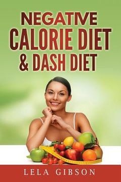 portada Negative Calorie Diet & Dash Diet (en Inglés)
