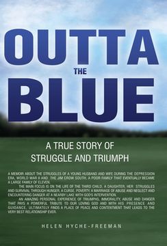 portada Outta the Blue: A True Story of Struggle and Triumph (in English)