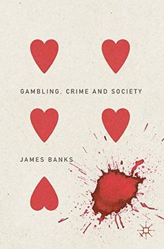 portada Gambling, Crime and Society (en Inglés)