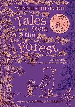 portada Winnie-The-Pooh: Tales From the Forest: Celebrating Pooh's Hundred Acre Wood, This is a Must-Have Authorised Illustrated Sequel Story Collection for Fans of all Ages