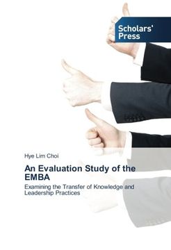 portada An Evaluation Study of the EMBA: Examining the Transfer of Knowledge and Leadership Practices