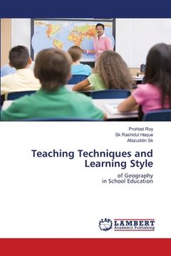 portada Teaching Techniques and Learning Style (in English)