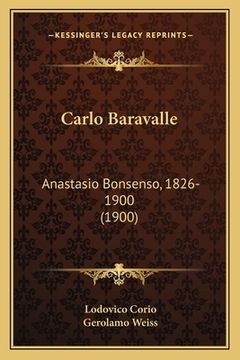 portada Carlo Baravalle: Anastasio Bonsenso, 1826-1900 (1900) (en Italiano)