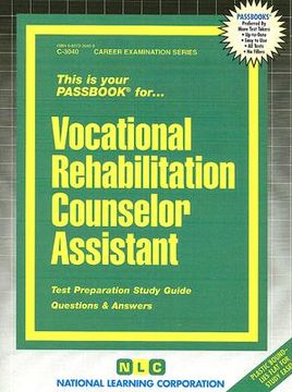 portada vocational rehabilitation counselor assistant: test preparation study guide, questions & answers (en Inglés)