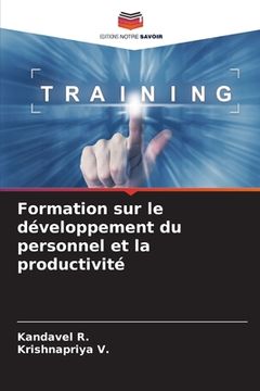 portada Formation sur le développement du personnel et la productivité (en Francés)