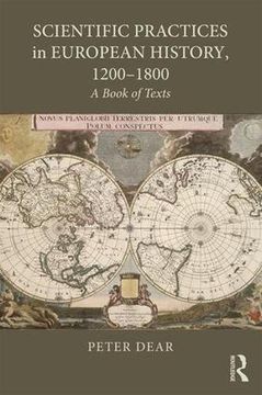 portada Scientific Practices in European History, 1200-1800: A Book of Texts