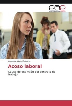 portada Acoso laboral: Causa de extinción del contrato de trabajo
