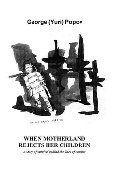 portada When Motherland Rejects Her Children: A story of survival behind the lines of combat (en Inglés)