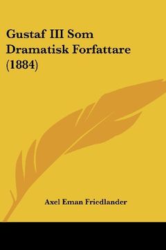 portada Gustaf iii som Dramatisk Forfattare (1884)