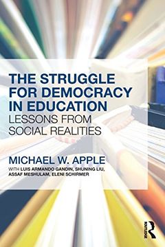 portada The Struggle for Democracy in Education: Lessons from Social Realities