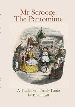 portada Mr Scrooge: The Pantomime (en Inglés)