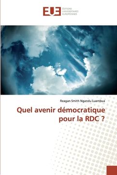 portada Quel avenir démocratique pour la RDC ? (en Francés)