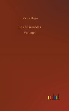 portada Les Misérables: Volume 1 (in English)