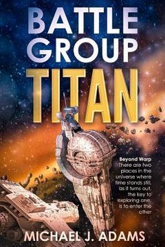 portada Battle Group Titan: Beyond Warp (en Inglés)