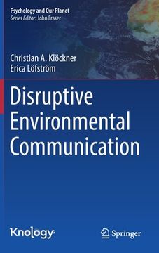 portada Disruptive Environmental Communication (Psychology and our Planet) [Hardcover ] (en Inglés)
