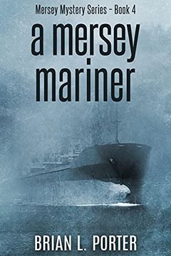 portada A Mersey Mariner: Large Print Edition (4) (Mersey Murder Mysteries) 