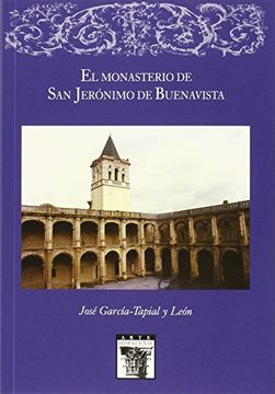 portada El Monasterio De San Jeronimo De Buenavista