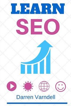 portada Learn SEO: Beginners Guide to Search Engine Optimization