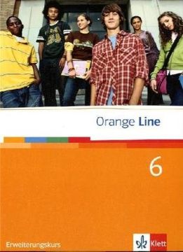 portada Orange Line. Schülerbuch tei 6 (6. Lernjahr) Erweiterungskurs (en Alemán)