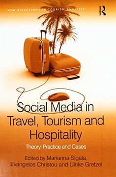 portada Social Media in Travel, Tourism and Hospitality: Theory, Practice and Cases (New Directions in Tourism Analysis) (in English)