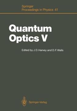 portada quantum optics v: proceedings of the fifth international symposium rotorua, new zealand, february 13 17, 1989 (in English)