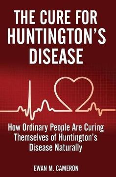 portada The Cure For Huntington's Disease