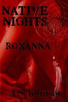 portada Native Nights Roxanna: English Version (Volume 1)