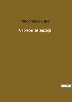 portada Caprices et zigzags (in French)