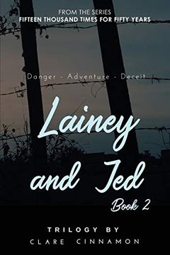portada Lainey and Jed, Book Two: From the Fifteen Thousand Times for Fifty Years Series 