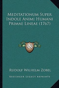 portada Meditationum Super Indole Animi Humani Primae Lineae (1767) (en Latin)
