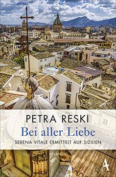 portada Bei Aller Liebe: Serena Vitale Ermittelt auf Sizilien (en Alemán)