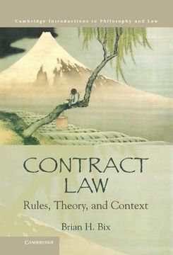portada Contract Law: Rules, Theory, and Context (Cambridge Introductions to Philosophy and Law) (en Inglés)