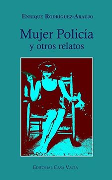 portada Mujer Policía y Otros Relatos (in Spanish)