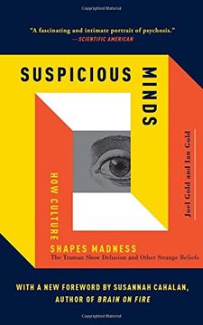 portada Suspicious Minds: How Culture Shapes Madness (en Inglés)